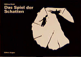 Das Spiel der Schatten - Wilfried Nold