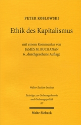 Ethik des Kapitalismus - Peter Koslowski