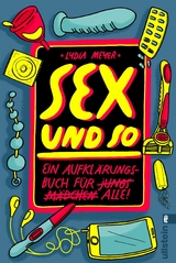 Sex und so - Lydia Meyer