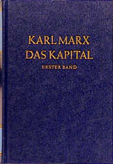 Das Kapital. Kritik der politischen Ökonomie / Das Kapital. Erster Band - Karl Marx