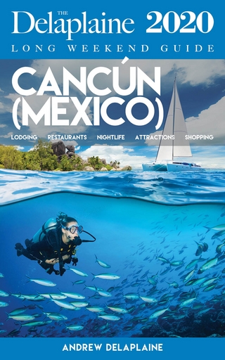 Cancún (Mexico) - The Delaplaine 2020 Long Weekend Guide