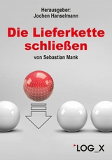 Die Lieferkette schließen - Sebastian Mank
