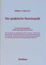 Der praktische Hom&ouml;opath - Wilhelm Eichsteller