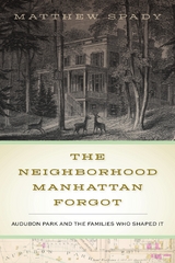 Neighborhood Manhattan Forgot -  Matthew Spady