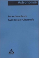 Lehrerhandbuch Astronomie Sekundarstufe II