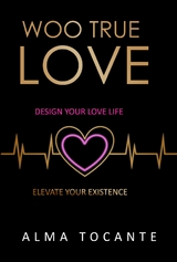 Woo True Love - Alma Tocante