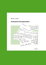 Arabische Korrespondenz - Monem Jumaili