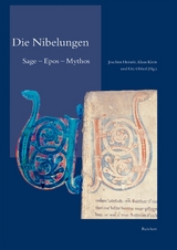 Die Nibelungen - Klaus von See, Toni Wappenschmidt, Ulrich M&uuml;ller