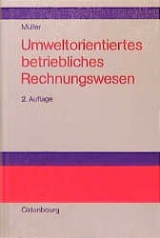 Umweltorientiertes betrieblichen Rechnungswesen - Armin M&uuml;ller