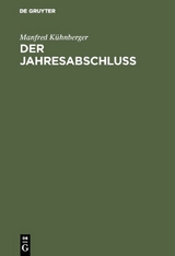 Der Jahresabschlu&szlig; - Manfred K&uuml;hnberger