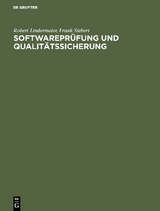 Softwareprüfung und Qualitätssicherung - Robert Lindermaier, Frank Siebert