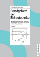 Grundgebiete der Elektrotechnik 2 - Horst Clausert, Gunther Wiesemann