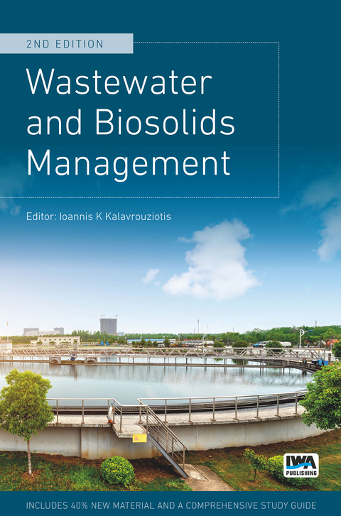 Wastewater and Biosolids Management, 2nd Edition - 