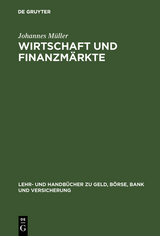 Wirtschaft und Finanzm&auml;rkte - Johannes M&uuml;ller