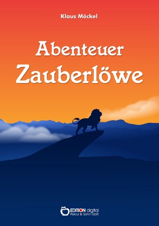 Abenteuer Zauberlöwe