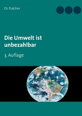 Die Umwelt ist unbezahlbar - Dr. Pulcher
