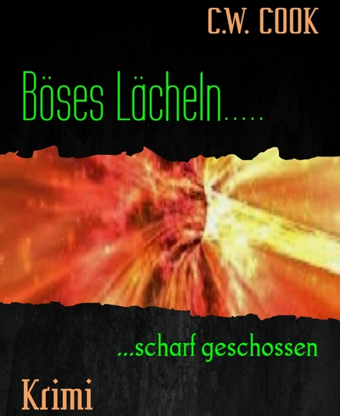 B&ouml;ses L&auml;cheln..... - C.W. Cook