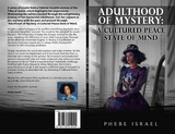 Adulthood of Mystery - Phebe Israel