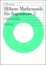 H&ouml;here Mathematik f&uuml;r Ingenieure 2 - Norbert Herrmann