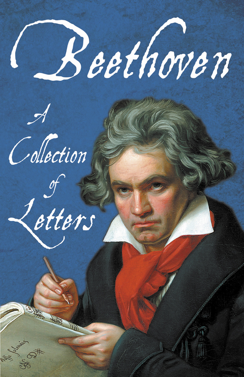 Beethoven - A Collection of Letters -  Various