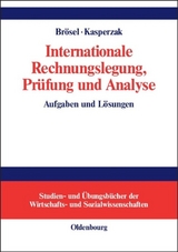 Internationale Rechnungslegung, Pr&uuml;fung und Analyse - 