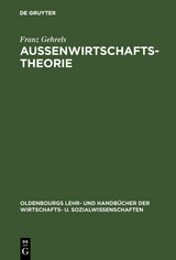 Au&szlig;enwirtschaftstheorie - Franz Gehrels