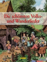 Die sch&ouml;nsten Volks- und Wanderlieder
