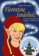 Florentine Sandelholz - Claudia Kieschnick