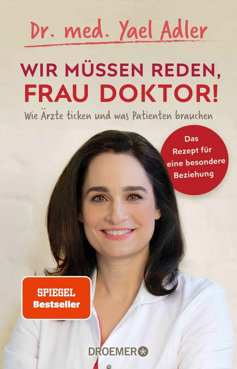 Wir müssen reden, Frau Doktor! - Dr. med. Yael Adler