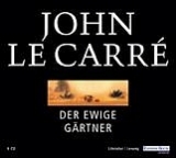 Der ewige Gärtner - LeCarré, John; Beck, Rufus
