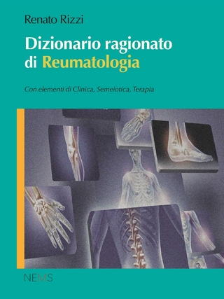 Dizionario ragionato di Reumatologia