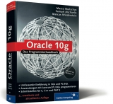 Oracle 10g - Marco Skulschus, Samuel Michaelis, Marcus Wiederstein