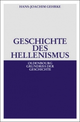Geschichte des Hellenismus - Hans-Joachim Gehrke