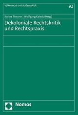 Dekoloniale Rechtskritik und Rechtspraxis - 