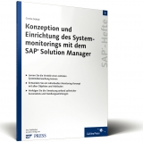 Konzeption und Einrichtung des Systemmonitorings mit dem SAP Solution Manager - Corina Schulz