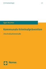 Kommunale Kriminalpr&auml;vention - Egon Wachter