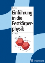 Einführung in die Festkörperphysik/Symmetriemodelle der 32 Kristallklassen zum Selbstbau / Einführung in die Festkörperphysik - Kittel, Charles