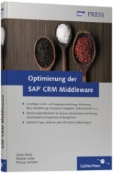 Optimierung der SAP CRM Middleware - Juliane Bode, Thomas Schr&ouml;der, Stephan Golze