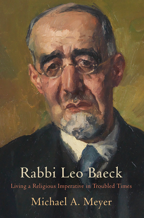 Rabbi Leo Baeck - Michael A. Meyer