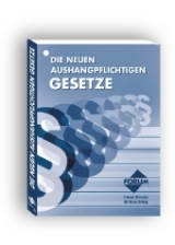 Die neuen aushangpflichtigen Gesetze