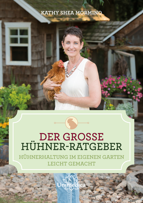 Der große Hühner-Ratgeber - Kathy Shea Mormino