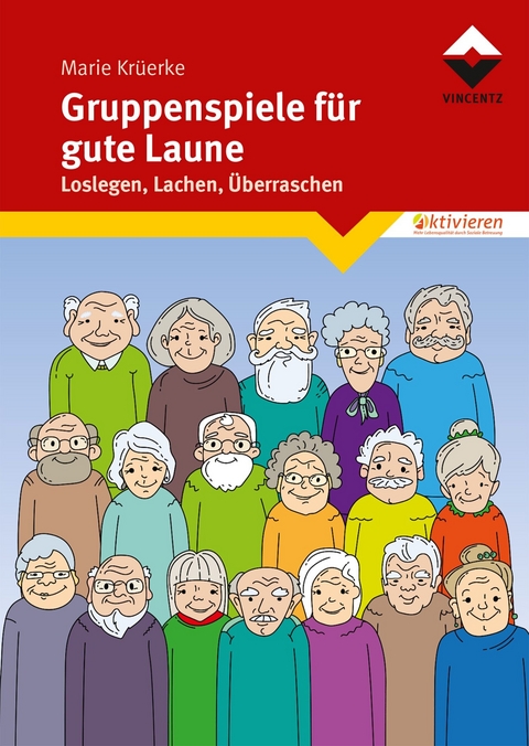 Gruppenspiele f&uuml;r gute Laune - Marie Kr&uuml;erke