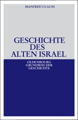 Geschichte des alten Israel - Manfred Clauss