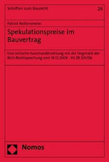 Spekulationspreise im Bauvertrag - Patrick Noltensmeier
