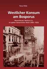 Westlicher Konsum am Bosporus - Yavuz K&ouml;se