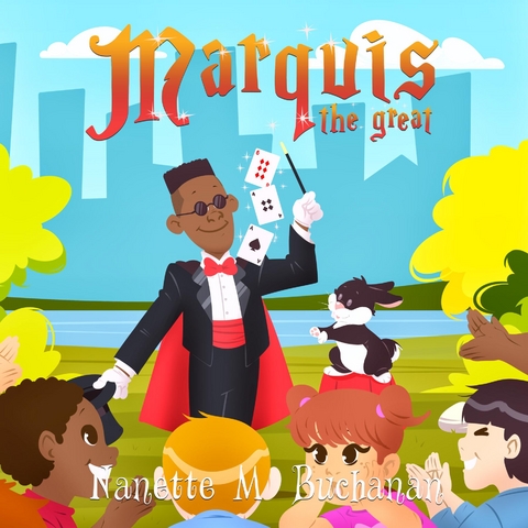 Marquise The Great - Nanette Buchanan