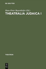 Theatralia Judaica I - 