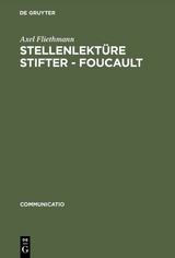 Stellenlekt&uuml;re Stifter - Foucault - Axel Fliethmann
