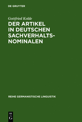 Der Artikel in deutschen Sachverhaltsnominalen - Gottfried Kolde