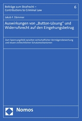 Auswirkungen von "Button-Lösung" und Widerrufsrecht auf den Eingehungsbetrug - Jakob Dämmer